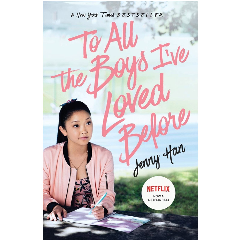 致所有我曾经爱过的男孩 英文原版To All the Boys I've Loved Before Netflix 青春爱情小说同名浪漫喜剧 Jenny Han 进口英语书籍