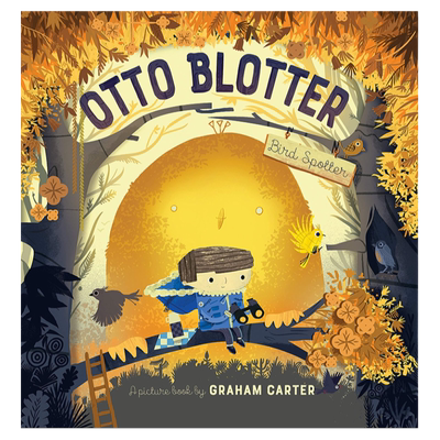 otto blotter, bird spotter 英文原版 儿童图画故事书 0-3岁英语启蒙graham carter 动物认知哈巴狗皮哥脑力开发绘本 英语书籍