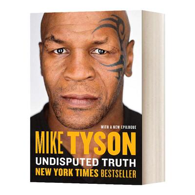 英文原版 Undisputed Truth 无可争议的事实 英文版 Mike Tyson 纯全英文版正版原著进口英语书籍