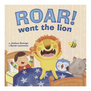 Roar! Went the Lion 狮子会吼叫 押韵睡前英语故事绘本 认识基本动物 英文原版进口