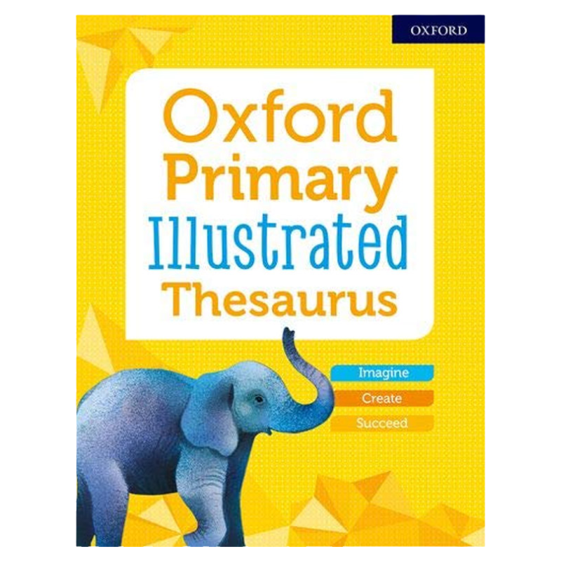 牛津小学插图同义词词典 Oxford Primary Illustrated Thesaurus 英英词典 图解小学近义词词典 纯全英文版正版原著英语书籍