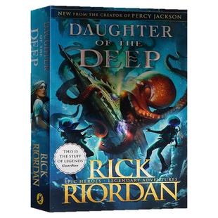 波西杰克逊 英文原版 海底之女 Daughter of the Deep 平装收藏版 纽约时报畅销书作家作品 动作奇幻冒险小说海底世界Rick Riordan