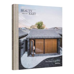 预售 Beauty and the East : New Chinese Architecture东方之美:新中式建筑