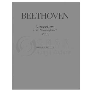 贝多芬 命名日庆典序曲 Op115 总谱 大熊原版乐谱书 Beethoven Zur Namensfeier Score PB14510