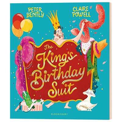 国王的生日礼服 英文原版绘本 The King's Birthday Suit 儿童寓言故事绘本 现代新版国王的新衣 亲子趣味图画故事书Claire Powell