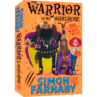 The Warrior in My Wardrobe-More Misadventures with Merd 我衣橱里的勇士 Merd更多的不幸经历 儿童课外章节读物 英文原版图书