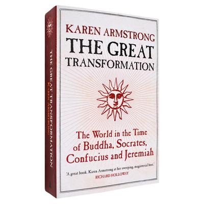 现货The Great Transformation: The World in the Time of Buddha, Socrates, Confucius and Jeremiah 轴心时代 Karen Armstrong