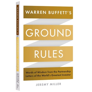 巴菲特致股东的信 投资原则篇 英文原版 Warren Buffett's Ground Rules 英文版 Jeremy Miller 全英文版进口原版英语书籍
