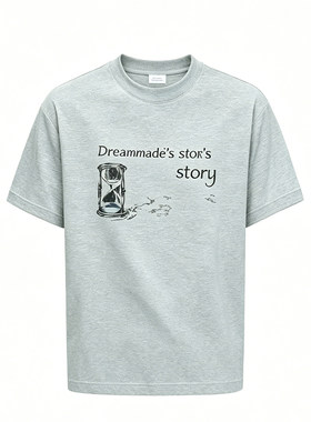 Dream made 标语时间流逝沙漏印花短袖男款夏季薄款透气索罗娜T恤