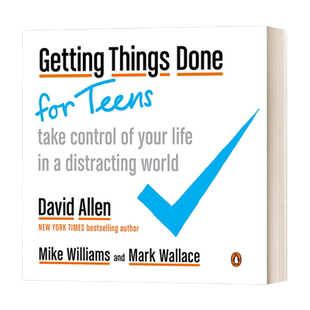 英文原版 Getting Things Done for Teens 搞定 让孩子远离忙乱的时间管理法 David Allen戴维·艾伦 英文版 进口英语原版书籍
