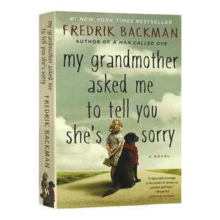 外婆的道歉信 英文原版小说 My Grandmother Asked Me to Tell You She's Sorry 弗雷德里克 巴克曼 Fredrik Backman 正版英语书籍