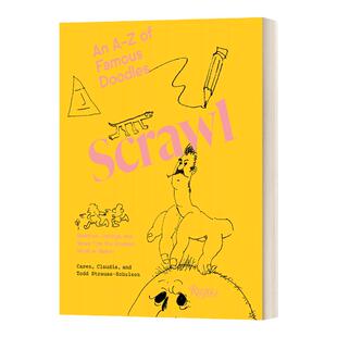 Scrawl An A to Z of Famous Doodles AZ Todd StraussSchulson