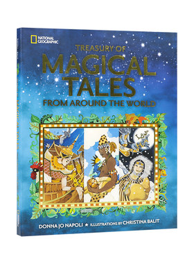 国家地理儿童百科世界神话传说Treasury of Magical Tales From Around the World英文原版儿童民间故事National Geographic