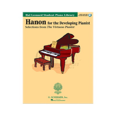 哈农 钢琴练指法 附在线音乐 希尔默 G.shirmer原版乐谱书 Hanon for the Developing Pianist for piano solo HL 00296165