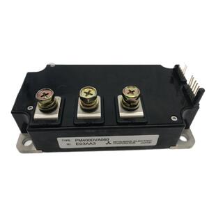 全新原装 PM400DVA060 PM600HVA200-601 PM600HVA200