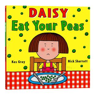 Daisy Eat Your Peas 吃豆子不挑食 廖彩杏吴敏兰书单 英文原版儿童绘本 Nick Sharratt 启蒙学习英文版 图画故事书 亲子互动