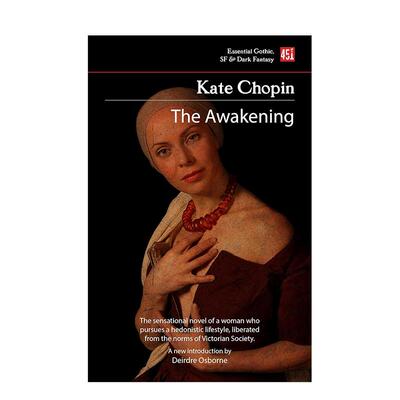 【预售】觉醒英文文学小说进口原版外版书平装14岁以上【Foundations of Feminist Fiction】The Awakening Kate Chopin Flame T