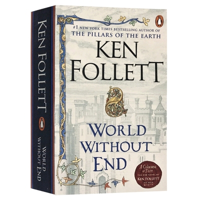 无尽世界 World Without End 英文原版小说 圣殿春秋续集 中世纪三部曲第二部 巨人的陨落作者肯福莱特 Ken Follett