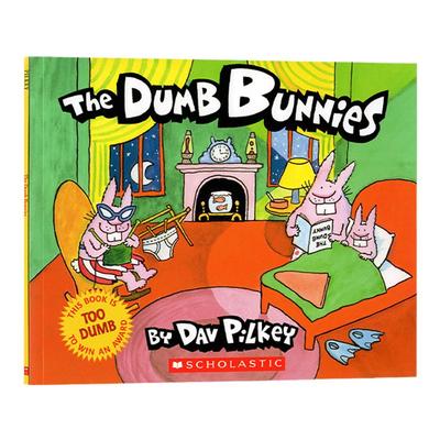 英文原版绘本 Dumb Bunnies  疯狂的兔子  幽默搞笑趣味图画书 神探狗Dog man同作者Dav Pilkey