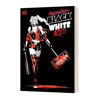 英文原版 Harley Quinn Black + White + Red 哈莉黑白红 DC漫画 英文版 进口英语原版书籍
