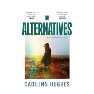 【预售】另外的选择弗拉特里姐妹的故事英文小说进口原版书The Alternatives平装14岁以上Hughes  CaoilinnOneworld