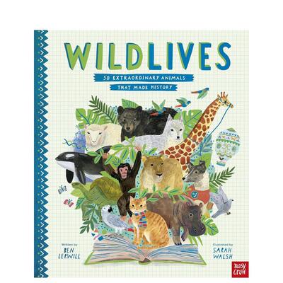 【现货】野生动物：50种创造历史的非凡动物 WildLives: 50 Extraordinary Animals that Made History 原版英文儿童绘本