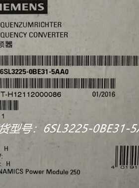 议价6SL3225-0BE31-5AA0西门子G120功率模块6SL32250BE315AA0