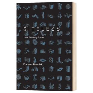 SITELESS 无定所：1001种建筑形式 建筑设计进口原版英文书籍