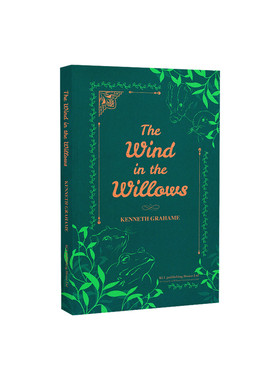 进口英文原版 柳林风声The Wind in the Willows 肯尼思格雷厄姆 Kenneth Grahame经典名著 儿童文学英语阅读课外读物 童话故事书