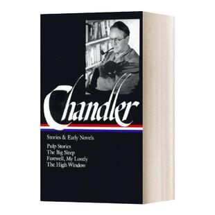 Raymond Chandler Stories and Early Novels 雷蒙德 钱德勒 故事和早期 精装