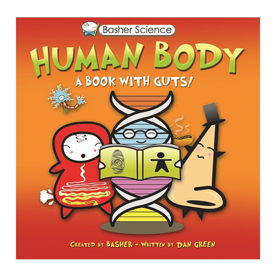 英文好玩的科学书人体 Basher Science: Human Body: A Book with Guts! 纯全英文版正版原著进口原版英语书籍