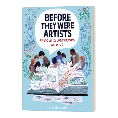英文原版 Before They Were Artists Famous Illustrators as Kids 在他们成为艺术家之前 著名插画家童年进口英语原版书籍
