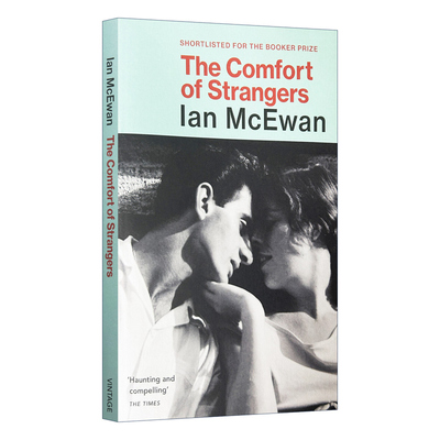 英文原版小说 The Comfort Of Strangers 只爱陌生人 伊恩·麦克尤恩 英文版 进口英语原版书籍