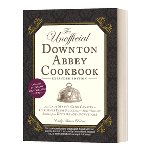 英文原版 精装 The Unofficial Downton Abbey Cookbook Expanded Edition 唐顿庄园食谱美食集 影视周边 英文版 进口英语原版书籍