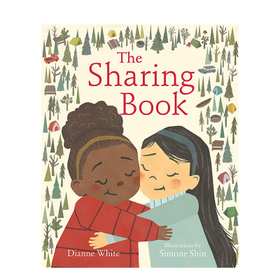 【预售】分享之书 The Sharing Book 英文原版儿童情商启蒙亲子绘本3-6岁故事人际交往友谊图画书 WHITE  DIANNE