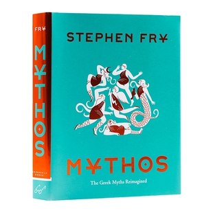 英文原版 Mythos 希腊神话故事 精装插图版 Stephen Fry 英文版 进口英语原版书籍