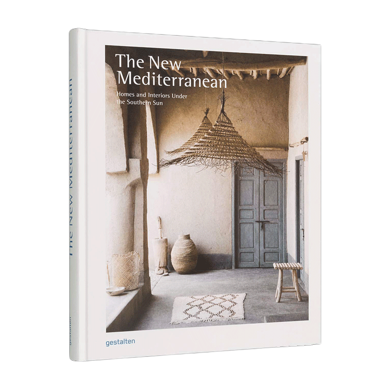 新地中海美学 英文原版 The New Mediterranean 南部地区的度假屋和室内装饰 精装 英文版 进口英语原版书籍