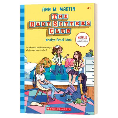 Kristy's Great Idea (The Baby-Sitters Club 1) 保姆俱乐部小说1