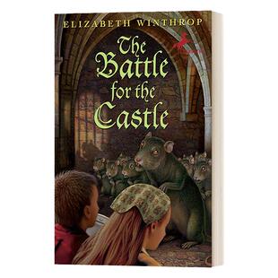 英文原版 The Castle in the Attic 02 The Battle for the Castle 阁楼里的城堡2 城堡之战 Elizabeth Winthrop 儿童友谊幻想冒险