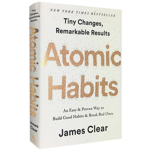 atomic habits 原子习惯英文 原子习惯 掌控习惯英文 精装 建立好习惯 打破坏习惯 Atomic Habits 英文原版 自我提升 管理