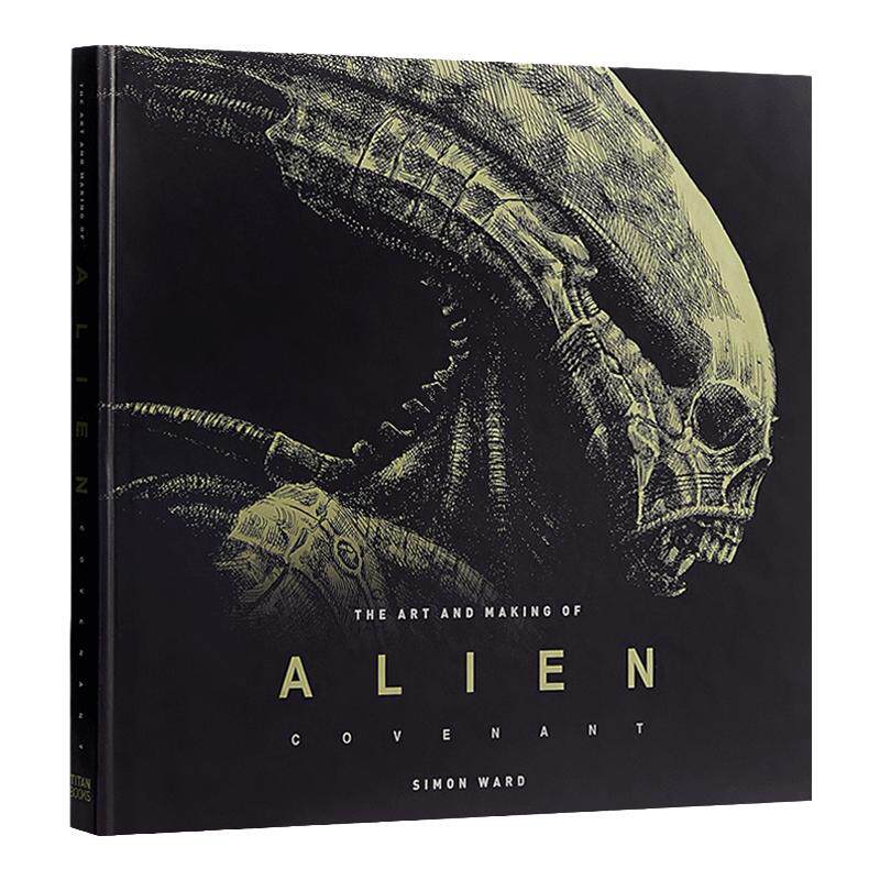 异形 契约 电影设定集 英文原版 The Art and Making of Alien Covenant 精装 异型艺术道具画册 Simon Ward 进口英语书籍