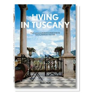 【现货】生活在托斯卡纳英文室内设计空间与装饰进口原版书精装14岁以上【40th Anniversary Edition】Living in Tuscany Angeli