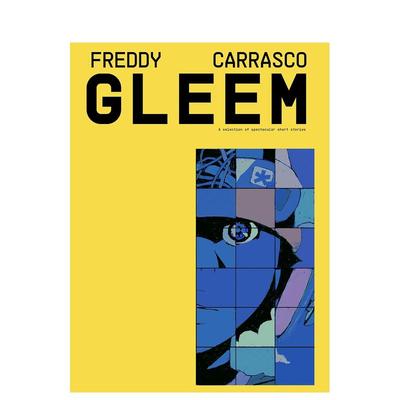 【现货】漫画 格里姆 Ignatz 伊格纳兹奖杰出作品 GLEEM 英文漫画书原版进口图书 Freddy Carrasco