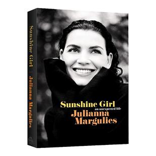 Sunshine Girl An Unexpected Life 阳光女孩 意外的人生 精装 英文原版