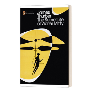 英文原版 The Secret Life of Walter Mitty 白日梦想家 詹姆斯·瑟伯 企鹅现代经典 进口英语书籍