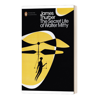 英文原版 The Secret Life of Walter Mitty 白日梦想家 詹姆斯·瑟伯 企鹅现代经典 进口英语书籍