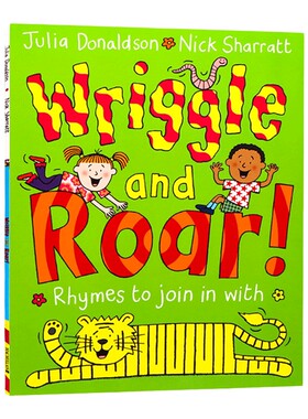 英文原版绘本 Wriggle and Roar 蠕动和咆哮 朱莉娅 唐纳森图画故事书 英文版 进口英语原版书籍儿童全英语书