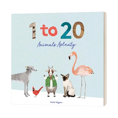 英文原版 1 to 20 Animals Aplenty 插画家Katie Viggers 动物一到十 英文版 进口英语原版书籍