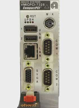 Abaco Systems VMICPCI-7326 SBC 单板电脑 PCB AMAT 0190-37825