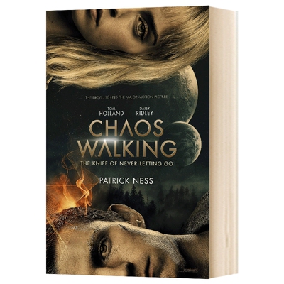 英文原版 Chaos Walking: The Knife of Never Letting Go 混沌漫步行走1：闹与静 电影封面版 荷兰弟主演同名电影 英文版